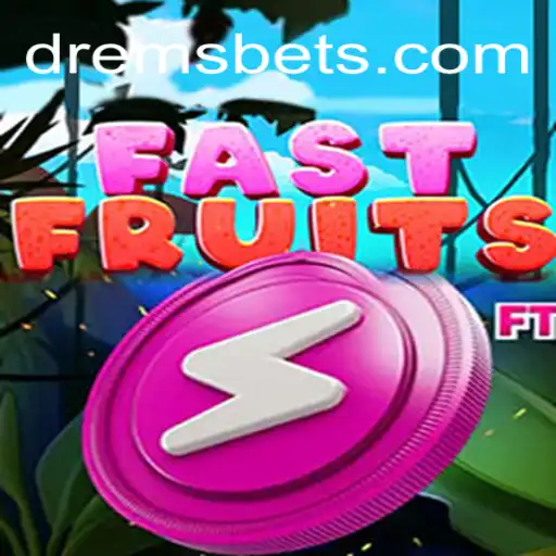 FastFruits: A High-Speed Adventure with DREMSBET.COM Oficial Slots Brasil #1